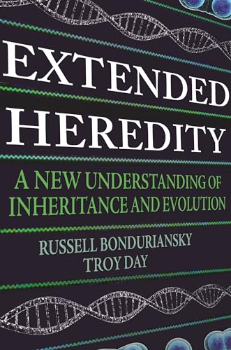 Extended Heredity: A New Understanding of Inheritance and Evolution von Princeton University Press