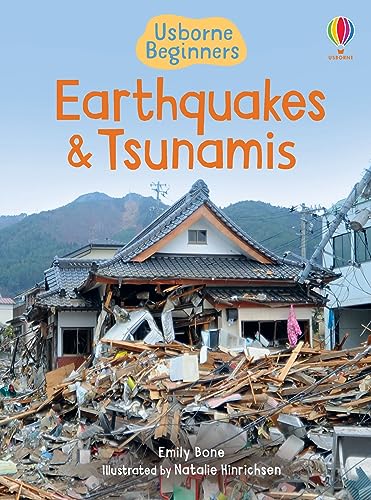 Earthquakes & Tsunamis (Usborne Beginners): 1