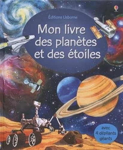 Mon livre des planètes et des étoiles: Avec 4 dépliants géants