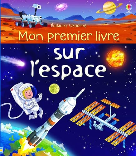 Mon premier livre sur l'espace Mon premier livre sur l'espace