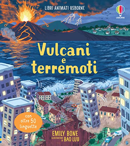 Vulcani e terremoti. Ediz. a colori (Libri animati Usborne) von Usborne