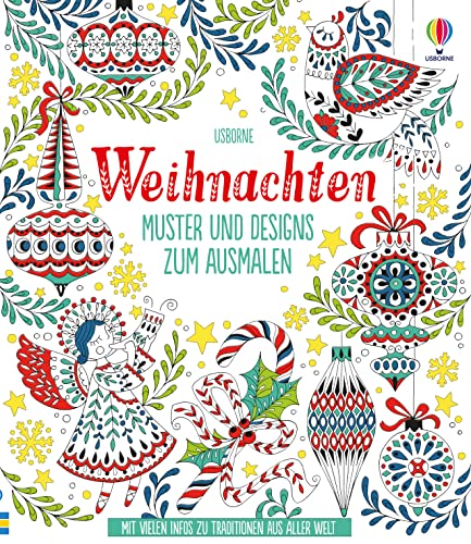 Weihnachten – Muster und Designs zum Ausmalen (Zeit-für-mich-Reihe) von Usborne