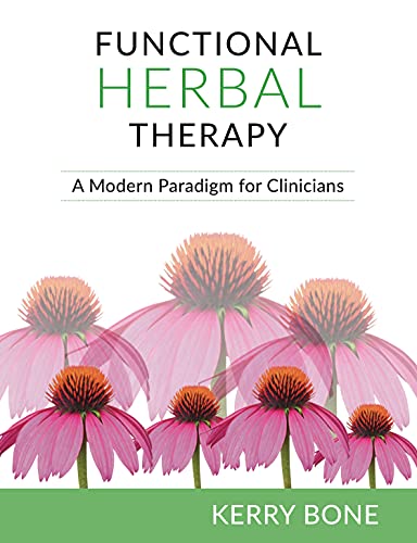 Functional Herbal Therapy: A Modern Paradigm for Clinicians von Aeon Books