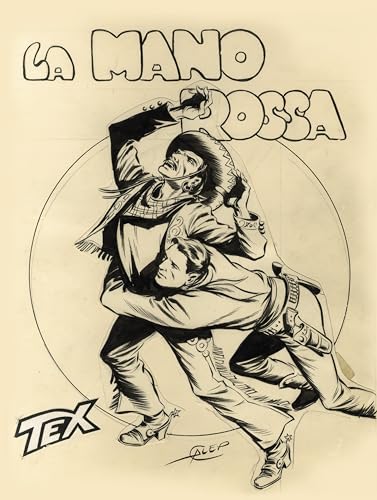 La mano rossa. Tex (Fumetti) von Lo Scarabeo