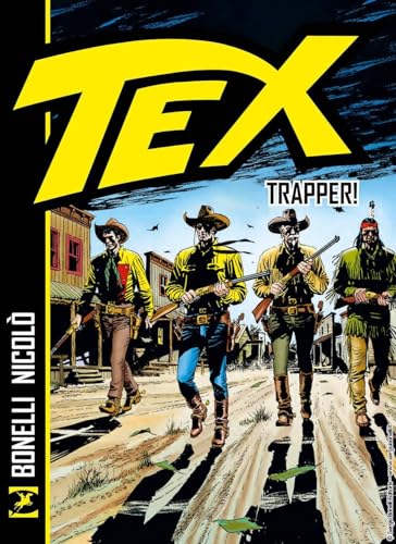 Tex. Trapper! von Sergio Bonelli Editore