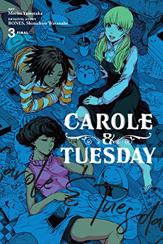 Carole & Tuesday, Vol. 3 (CAROLE & TUESDAY GN) von Yen Press