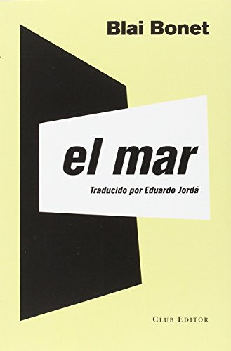 El mar (La Montaña Pelada, Band 5) von CLUB EDITOR