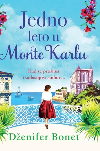Jedno leto u Monte Karlu Jedno leto u Monte Karlu von TEA BOOKS d.o.o.
