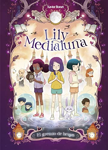 Lily Medialuna 2 - El gremio de brujas (Mi primer cómic, Band 2)