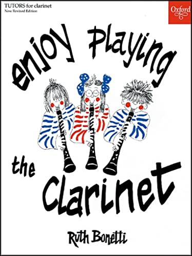 Enjoy Playing the Clarinet von Oxford University Press, USA