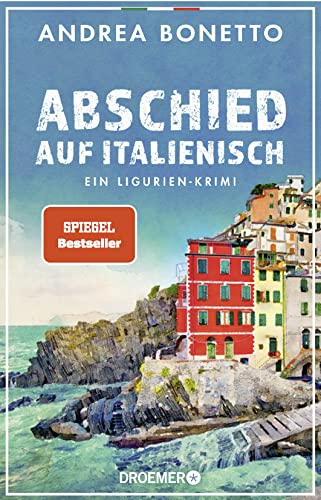 Abschied auf Italienisch: Ein Ligurien-Krimi