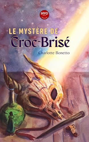 Le mystère de croc brisé von MVO EDITIONS