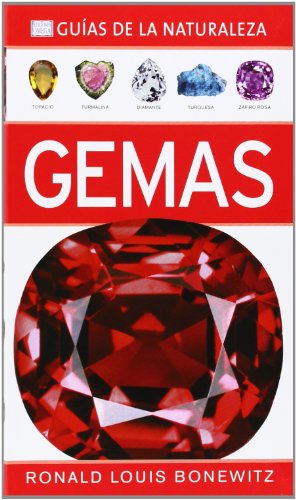 Gemas : guías de la naturaleza (Guías del Naturalista. Minerales, rocal y piedras preciosas) von Ediciones Omega, S.A.