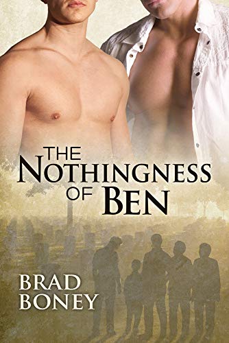 The Nothingness of Ben: Volume 1 (The Austin Trilogy) von Dreamspinner Press LLC