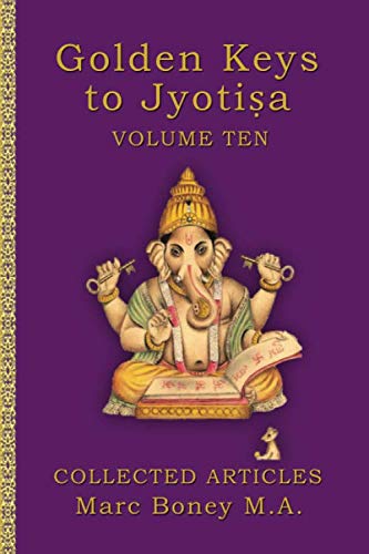 Golden Keys to Jyotisha: Volume Ten von Independently published