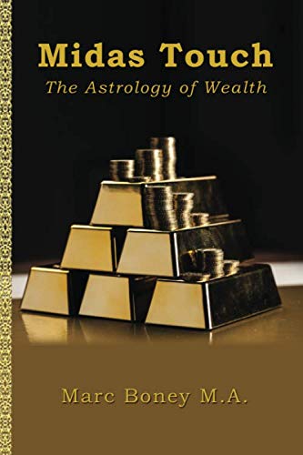 Midas Touch: The Astrology of Wealth von Independently published