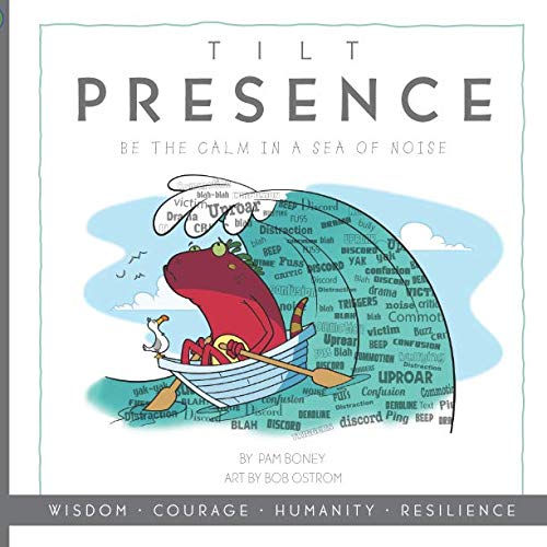 Tilt Presence: Be the calm in a sea of noise von Tilt Inc.