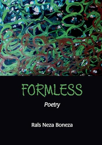Formless: Poetry von Mwanaka Media and Publishing