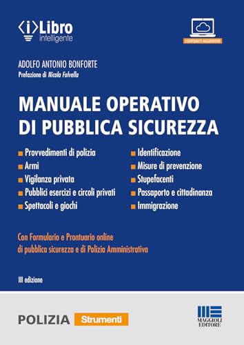 Manuale operativo di pubblica sicurezza. Con espansione online (Strumenti per le forze di polizia) von Maggioli Editore