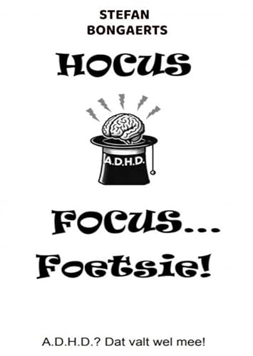 Hocus,Focus...Foetsie! von Brave New Books
