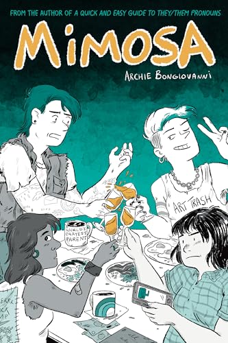 Mimosa: A Graphic Novel Mimosa: A Graphic Novel von Abrams ComicArts