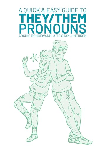 Quick & Easy Guide to They/Them Pronouns (Quick & Easy Guides)