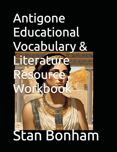 Antigone Educational Vocabulary & Literature Resource Workbook von Independently published