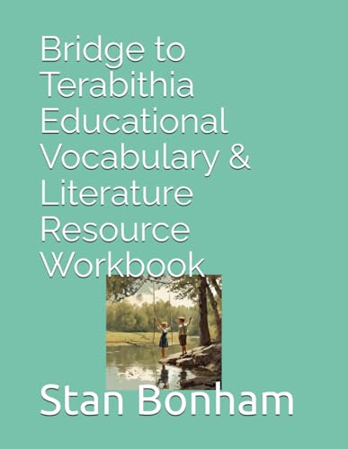 Bridge to Terabithia Educational Vocabulary & Literature Resource Workbook von Independently published
