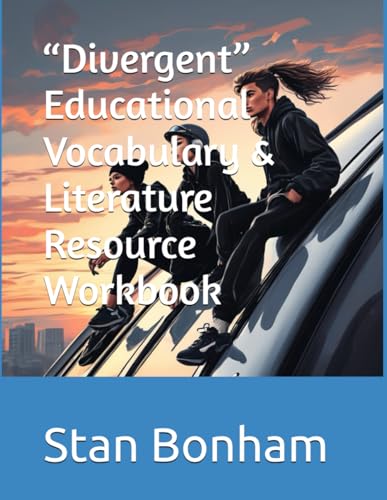 “Divergent” Educational Vocabulary & Literature Resource Workbook von Independently published