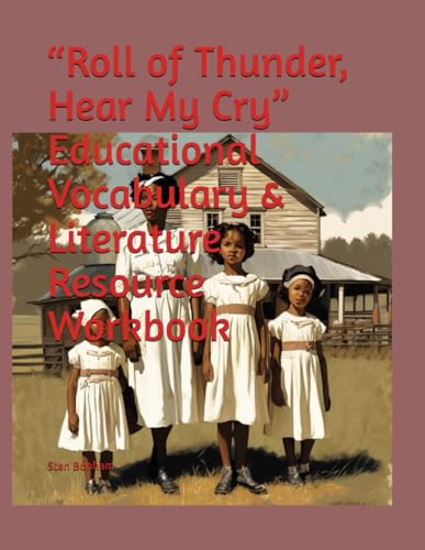 “Roll of Thunder, Hear My Cry” Educational Vocabulary & Literature Resource Workbook von Independently published