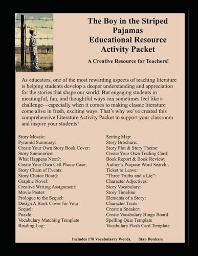 The Boy in the Striped Pajamas Educational Resource Activity Packet: A Creative Resource for Teachers! von Independently published