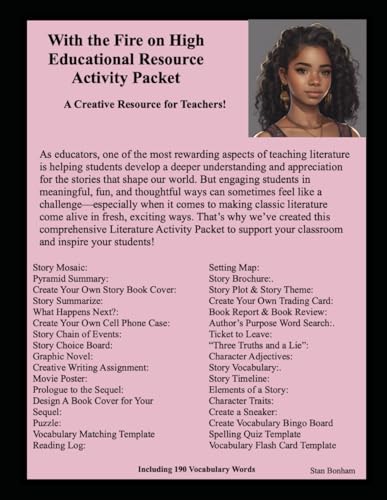 With the Fire on High Educational Resource Activity Packet: A Creative Resource for Teachers! von Independently published