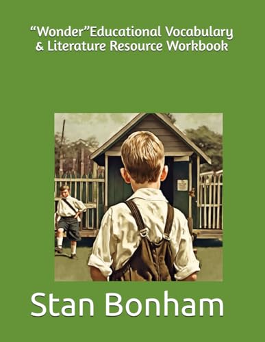 “Wonder”Educational Vocabulary & Literature Resource Workbook von Independently published