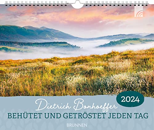 Behütet und getröstet jeden Tag 2024 (Way-Truth-Life-Serie) von Brunnen Verlag GmbH