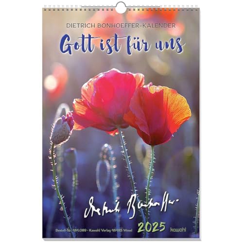 Gott ist für uns 2025: Dietrich Bonhoeffer-Kalender Gott ist für uns 2025: Dietrich Bonhoeffer-Kalender