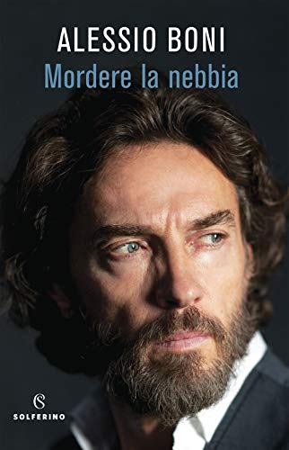 MORDERE LA NEBBIA MORDERE LA NEBBIA von Solferino