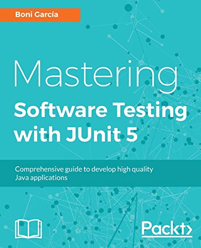 Mastering JUnit 5