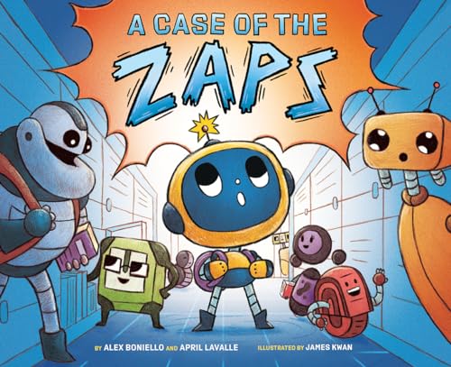 A Case of the Zaps: A Picture Book