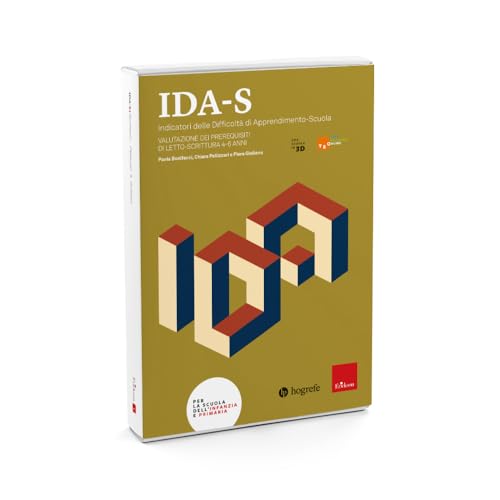 IDA-S Indicatori delle Difficoltà di Apprendimento-Scuola. Valutazione dei prerequisiti di letto-scrittura. 4-6 anni (Test e strumenti di valutazione scuola) von Erickson