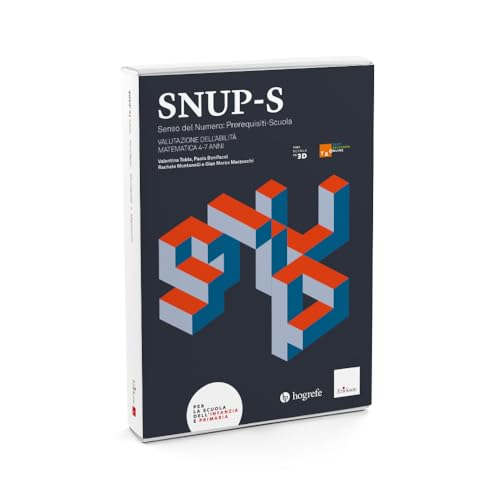 SNUP-S Senso del Numero: Prerequisiti-Scuola. Valutazione dell'abilità matematica. 4-7 anni (Test e strumenti di valutazione scuola) von Erickson