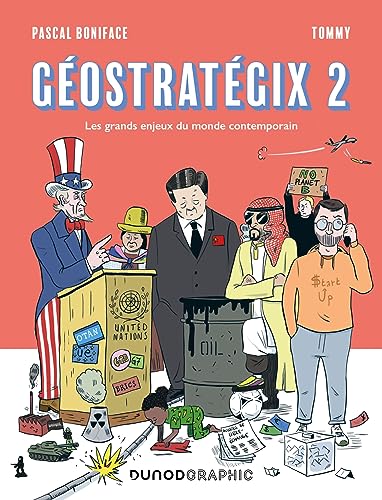Géostratégix 2: Les grands enjeux du monde contemporain