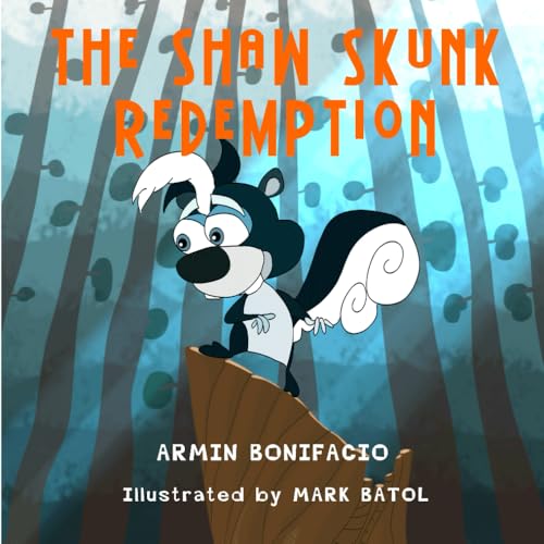 The Shaw Skunk Redemption von Independently published