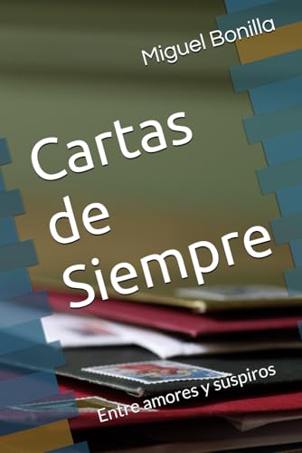 Cartas de Siempre: Entre amores y suspiros