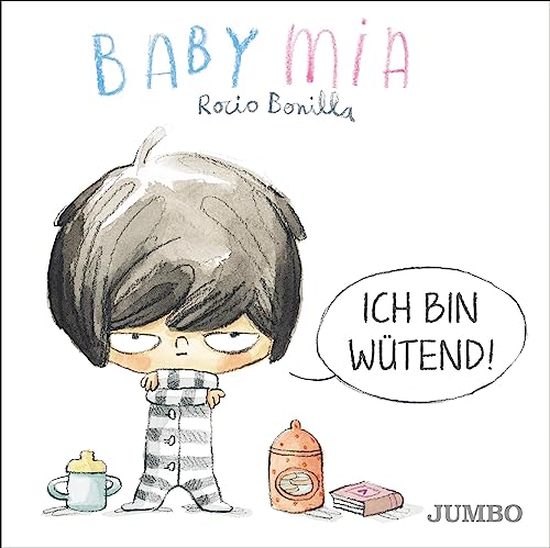 Babymia. Ich bin wütend!