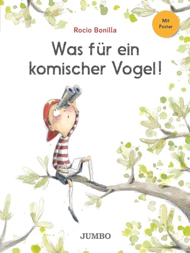 Was für ein komischer Vogel: Bilderbuch