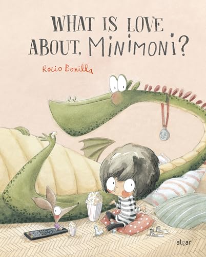 What is love about, Minimoni? (Álbumes Ilustrados inglés, Band 202)