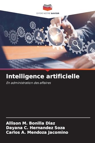 Intelligence artificielle: En administration des affaires