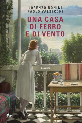 Una casa di ferro e di vento (Narrativa Nord) von Nord