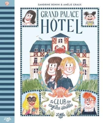 Grand Palace Hôtel - Le Club des Agiles Étrilles von LITTLE URBAN