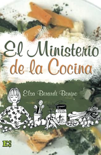 El Ministerio de la Cocina von Ediciones Crecimiento Cristiano